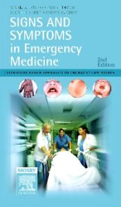 Signs and Symptoms in Emergency Medicine
