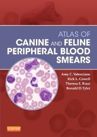 Atlas of Canine and Feline Peripheral Blood Smears