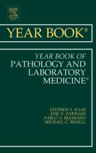 Year Book of Pathology and Laboratory Medicine 2011