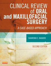 Clinical Review of Oral and Maxillofacial Surgery - E-Book