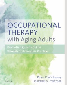 Occupational Therapy with Aging Adults