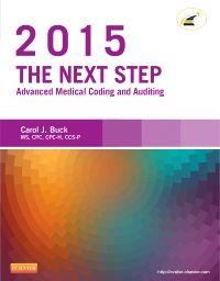 The Next Step: Advanced Medical Coding and Auditing, 2015 Edition - E-Book