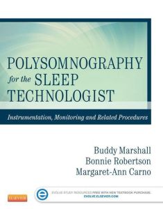 Polysomnography for the Sleep Technologist