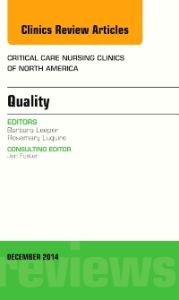 Quality, An Issue of Critical Nursing Clinics of North America