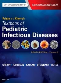 Feigin and Cherry's Textbook of Pediatric Infectious Diseases