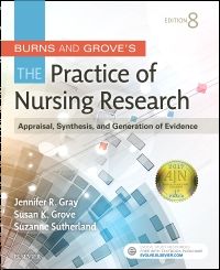 Burns and Grove's The Practice of Nursing Research - E-Book
