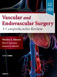 Moore's Vascular and Endovascular Surgery