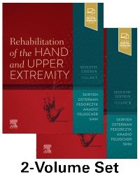 Rehabilitation of the Hand and Upper Extremity, 2-Volume Set