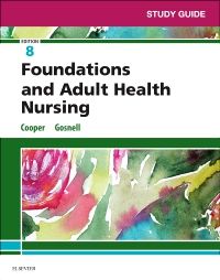 Study Guide for Foundations and Adult Health Nursing - E-Book