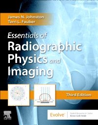 Essentials of Radiographic Physics and Imaging