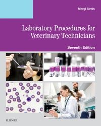 Laboratory Procedures for Veterinary Technicians E-Book