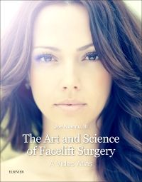 The Art and Science of Facelift Surgery