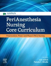 PeriAnesthesia Nursing Core Curriculum E-Book