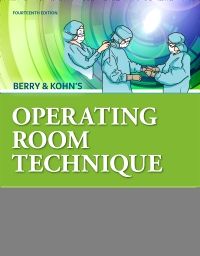 Berry & Kohn's Operating Room Technique - E-Book