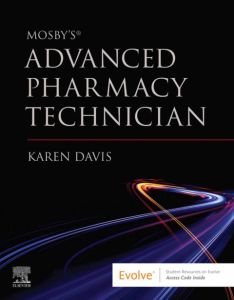 Mosby's Advanced Pharmacy Technician E-Book