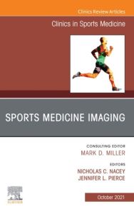 Sports Medicine Imaging, An Issue of Clinics in Sports Medicine, E-Book