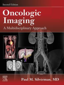 Oncologic Imaging: A Multidisciplinary Approach E-Book