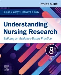 Study Guide for Understanding Nursing Research