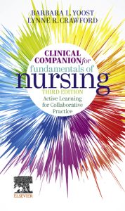 Clinical Companion for Fundamentals of Nursing E-Book