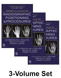 Merrill's Atlas of Radiographic Positioning and Procedures - 3-Volume Set