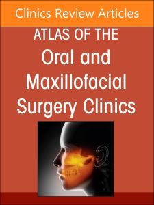 Facial Reanimation, An Issue of Atlas of the Oral & Maxillofacial Surgery Clinics