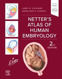 Netter's Atlas of Human Embryology