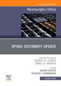 Spinal Deformity Update, An Issue of Neurosurgery Clinics of North America