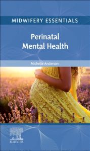 Midwifery Essentials: Perinatal Mental Health