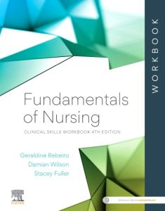 Fundamentals of Nursing: Clinical Skills Workbook - eBook ePub