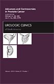 Advances and Controversies in Prostate Cancer, An Issue of Urologic Clinics