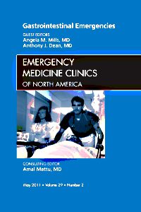 Gastrointestinal Emergencies, An Issue of Emergency Medicine Clinics