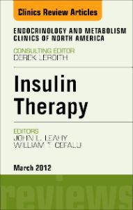 Insulin Therapy, An Issue of Endocrinology and Metabolism Clinics