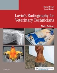Lavin S Radiography For Veterinary Technicians 9780323413671 Elsevier Health