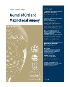 Journal of Oral and Maxillofacial Surgery