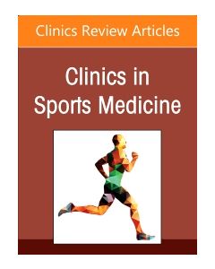 Precision ACL Reconstruction, An Issue of Clinics in Sports Medicine